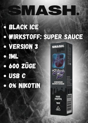 Smash Premium Super Sauce Vape Black Ice .