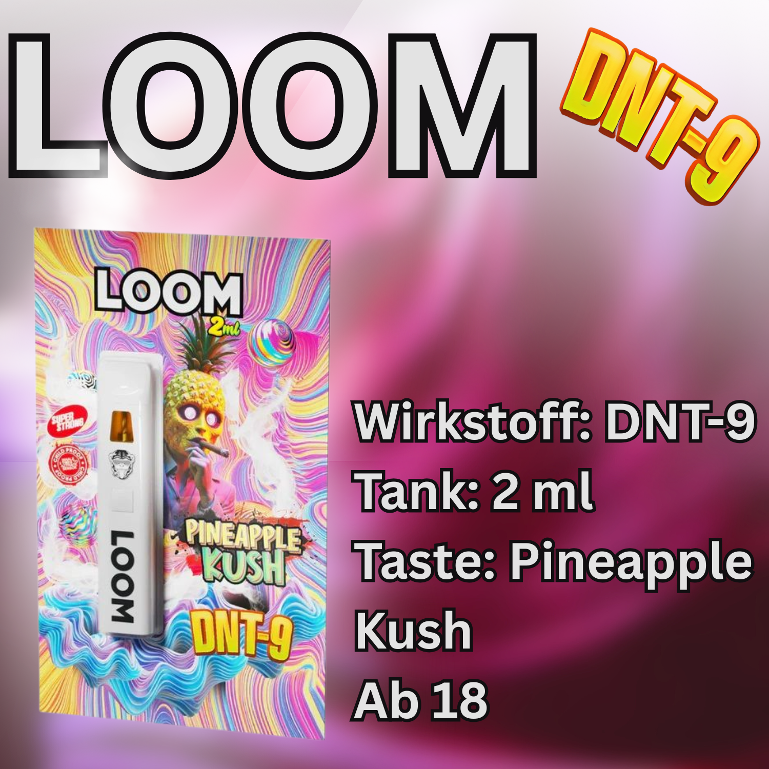 LOOM DNT-9 VAPE PENS (2ML) kaufen im DNT-9 Shop
