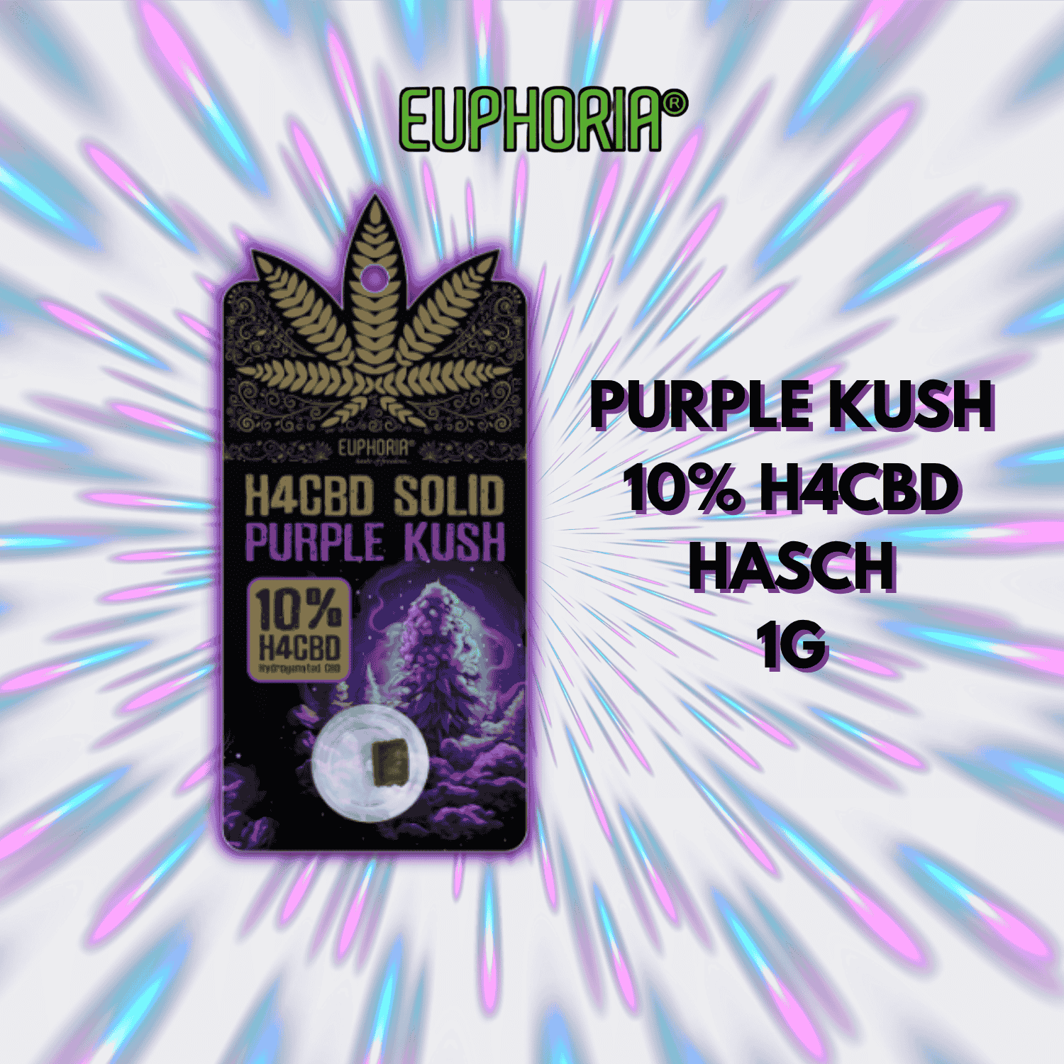 euphoria h4cbd hasch purple kush 10h4cbd 1g